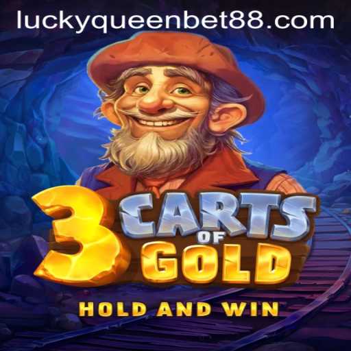 Discover the Thrilling World of 3cartsOfGold: An In-Depth Dive with QUEENBET88