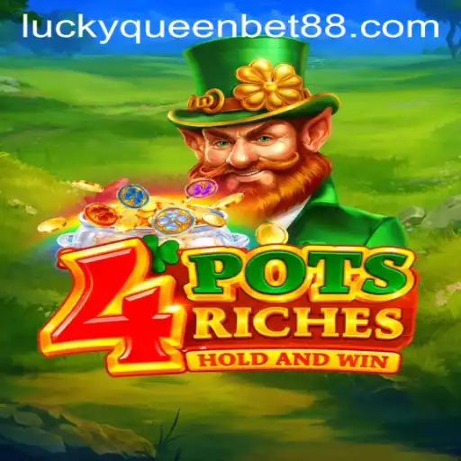 Exploring 4potsriches: A Captivating Gaming Experience with QUEENBET88