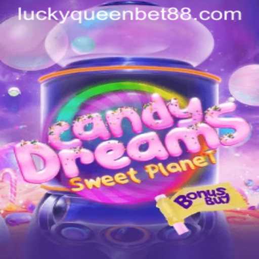 Exploring the Sweet Adventure of CandyDreamsSweetPlanet with QUEENBET88