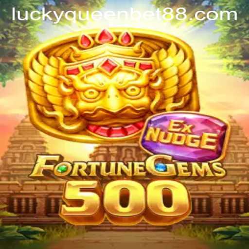 Discover the Exciting World of FortuneGems500 with QUEENBET88