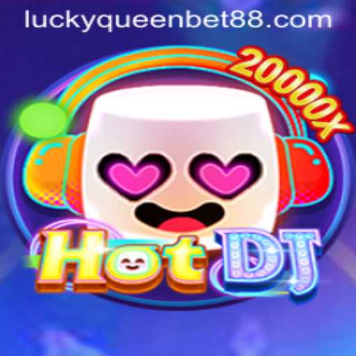 Exploring HotDJ: An Entertaining Gaming Adventure with QUEENBET88