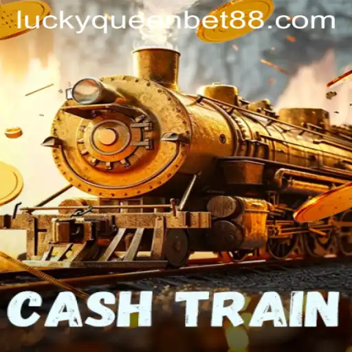 Exploring the Thrills of 'CashTrain' by QUEENBET88