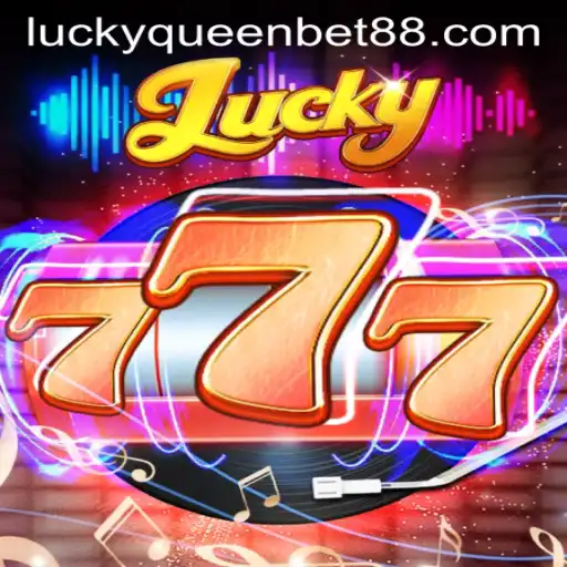 Discover the Thrilling World of Lucky777 with QUEENBET88