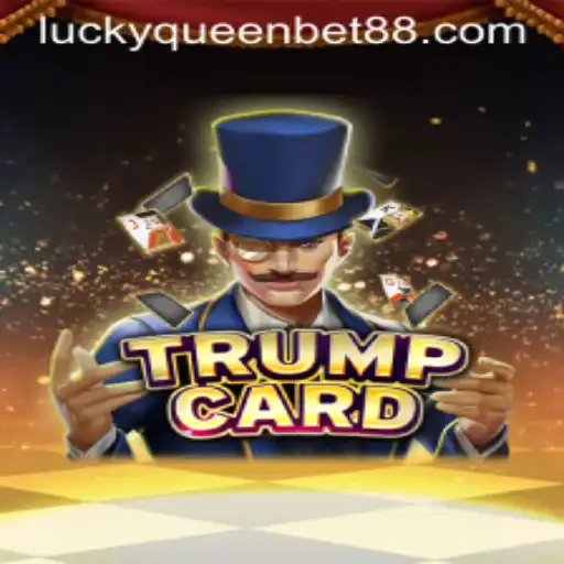 Exploring the World of TrumpCard and QUEENBET88